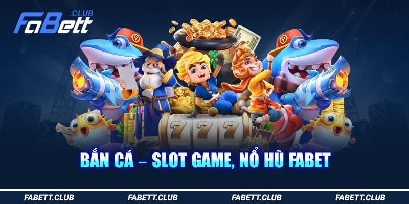 ban-ca-slot-game,-no-hu-fabet